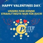 Happy Valentines Day: Eine Liebeserklärung an unsere PAW-MitarbeiterInnen – und alle, die es werden wollen!